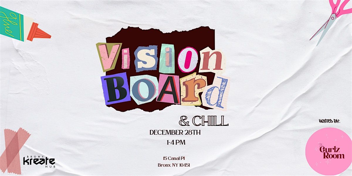 Vision Board & Chill