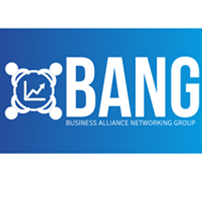BANG - Business Alliance Networking Group