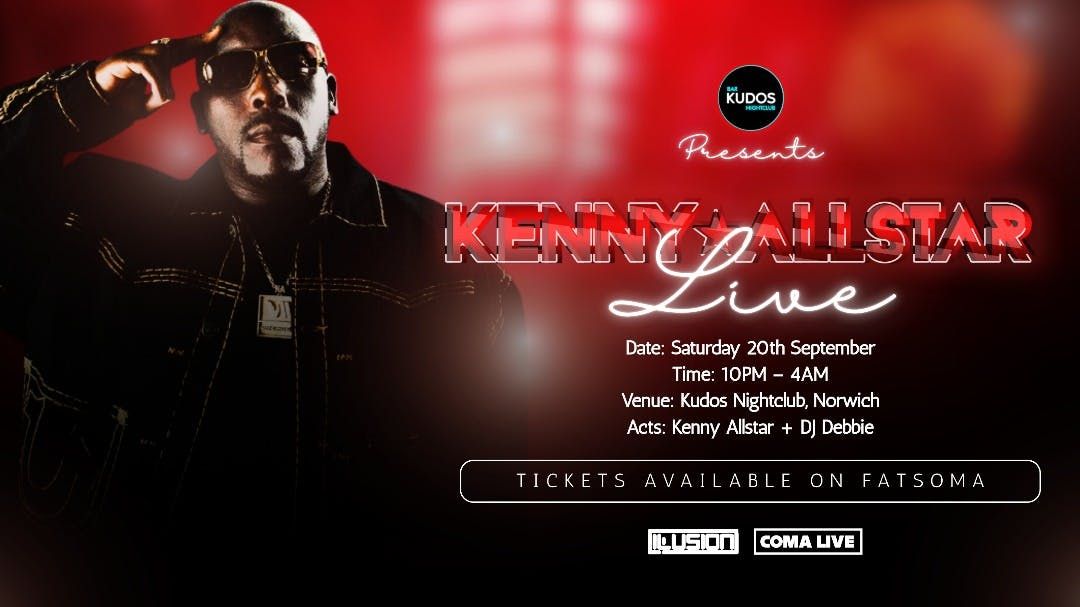 Kudos Presents: Kenny Allstar Live