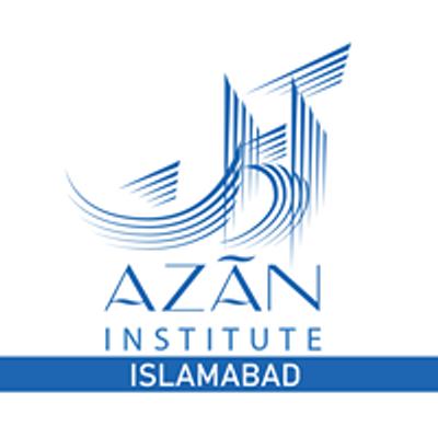 Azaan Institute - Islamabad