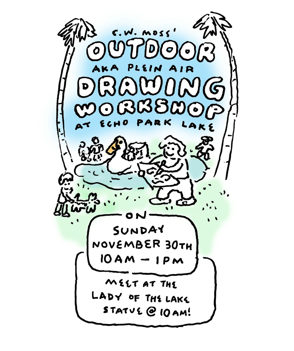 Outdoor Plein Air Drawing Workshop hosted by C.W. Moss (11\/30)