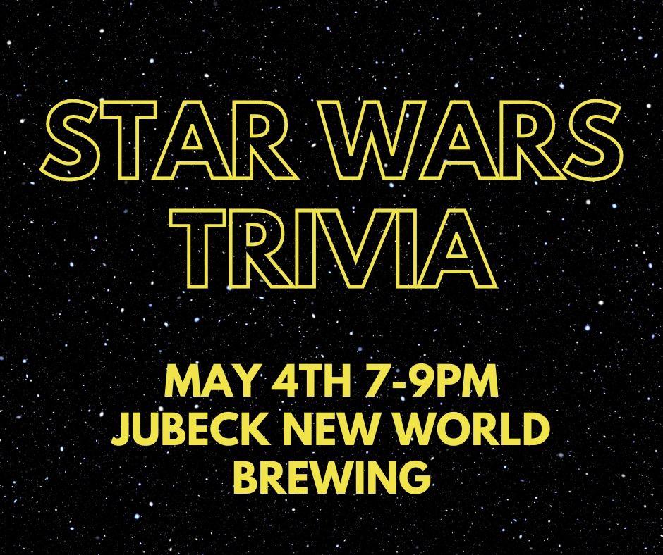 Star Wars Trivia 115 W 11th St, Dubuque, IA, United States, Iowa 52001 May 4, 2024