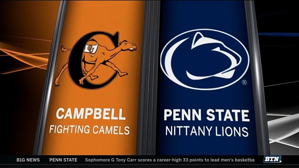 Campbell Fighting Camels at Penn State Nittany Lions Mens Basketball