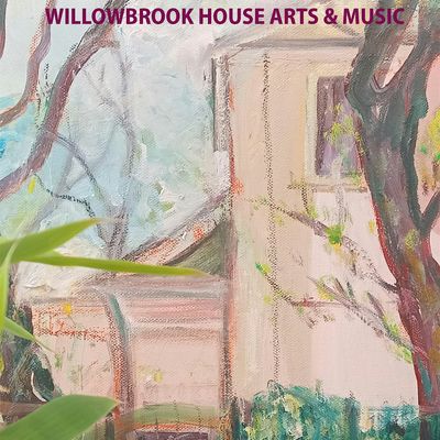 Willowbrook House Arts & Music