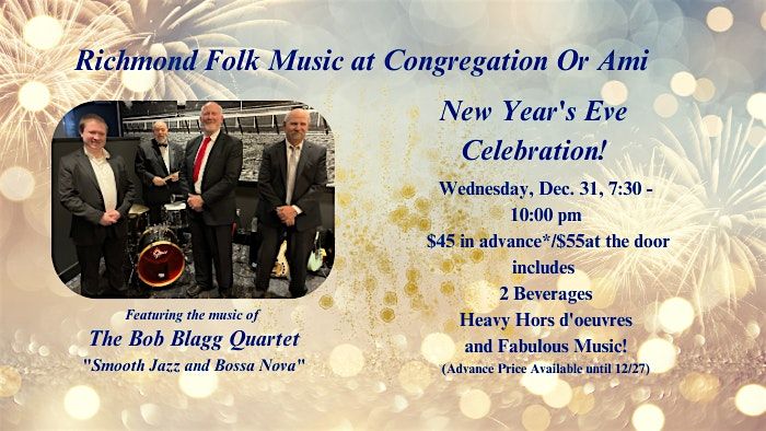New Years Eve Celebration (7:30 - 10:00)