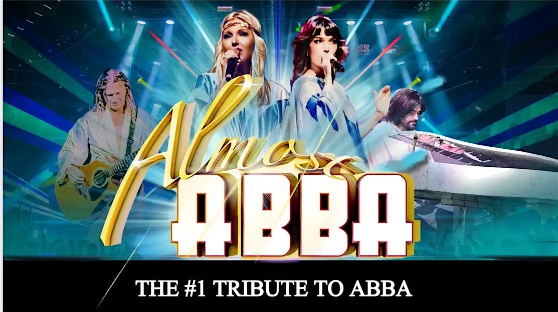 Almost ABBA The #1 Tribute To ABBA