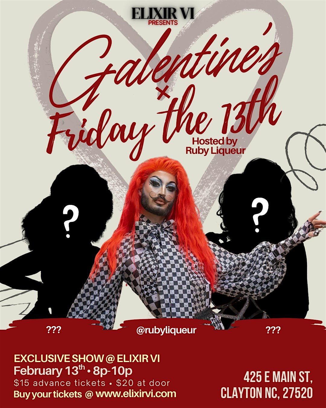 Galentines x Friday the 13th Drag Show @ Elixir VI at 425 E Main St ...