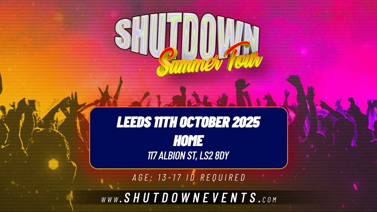 Shutdown UK Tour - Leeds