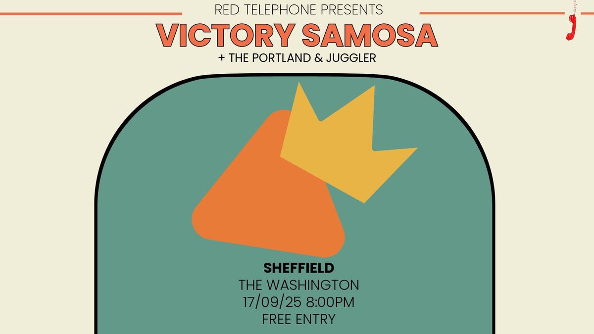 Victory Samosa + The Portland & Juggler