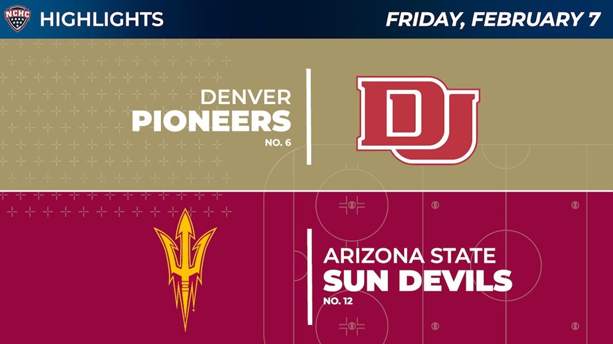 Arizona State Sun Devils vs. Denver Pioneers