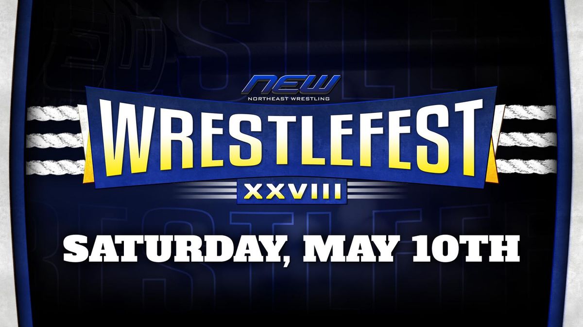 Northeast Wrestling - Wrestlefest XXVIII