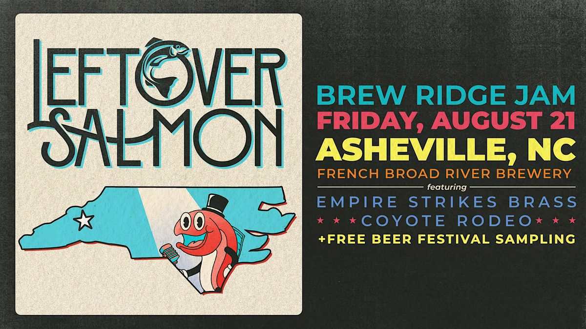The Brew Ridge Jam Featuring Leftover Salmon