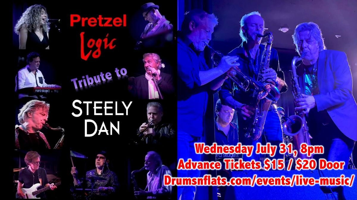 Pretzel Logic tribute to Steely Dan Live at Drums N Flats Drums N