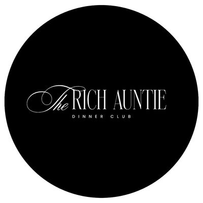 The Rich Auntie Dinner Club