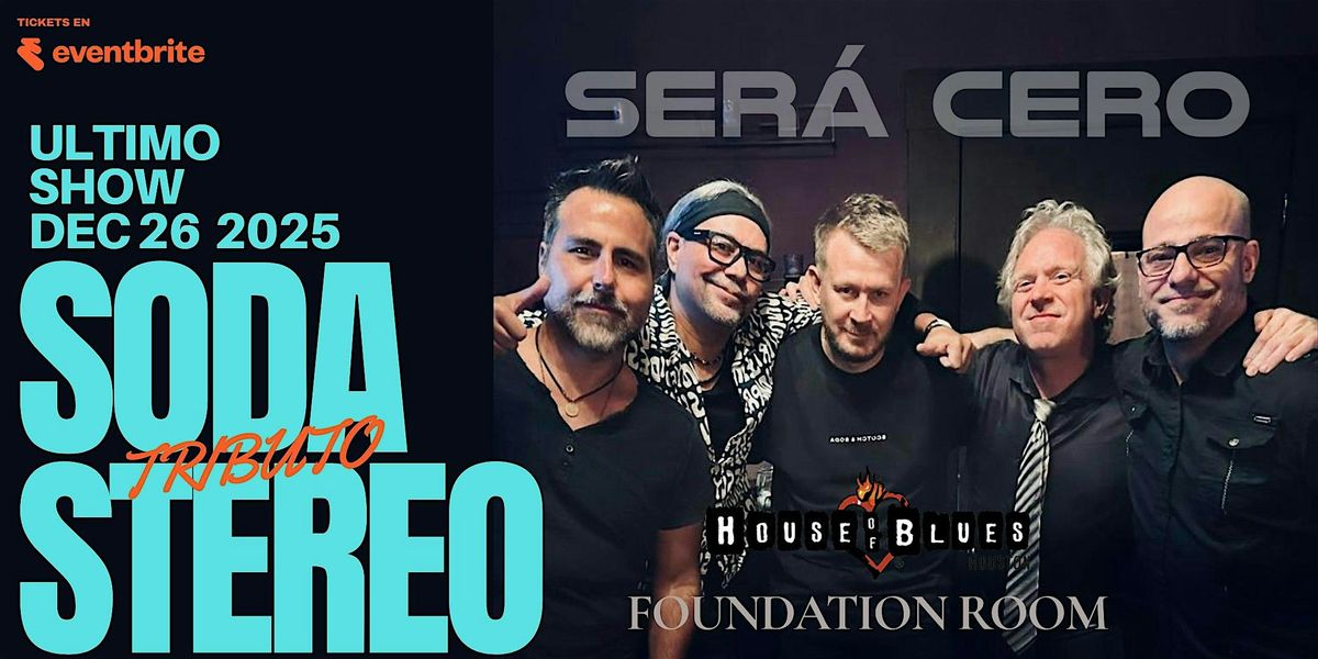 TRIBUTO A SODA STEREO EN VIVO presentado por Ser\u00e1 Cero