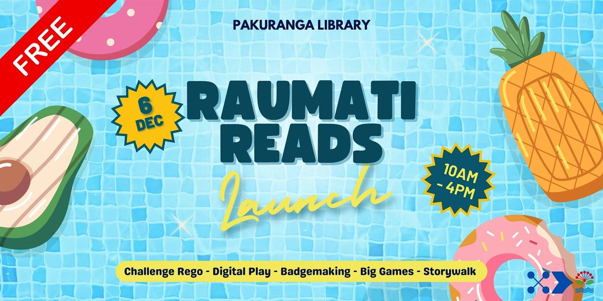Raumati Reads Summer Reading Launch Day @ Pakuranga Library