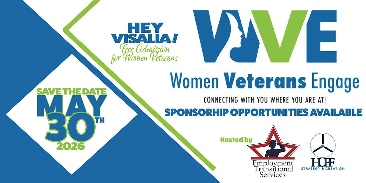 Women Veterans Engage: Connection, Growth, and Service in Visalia, CA