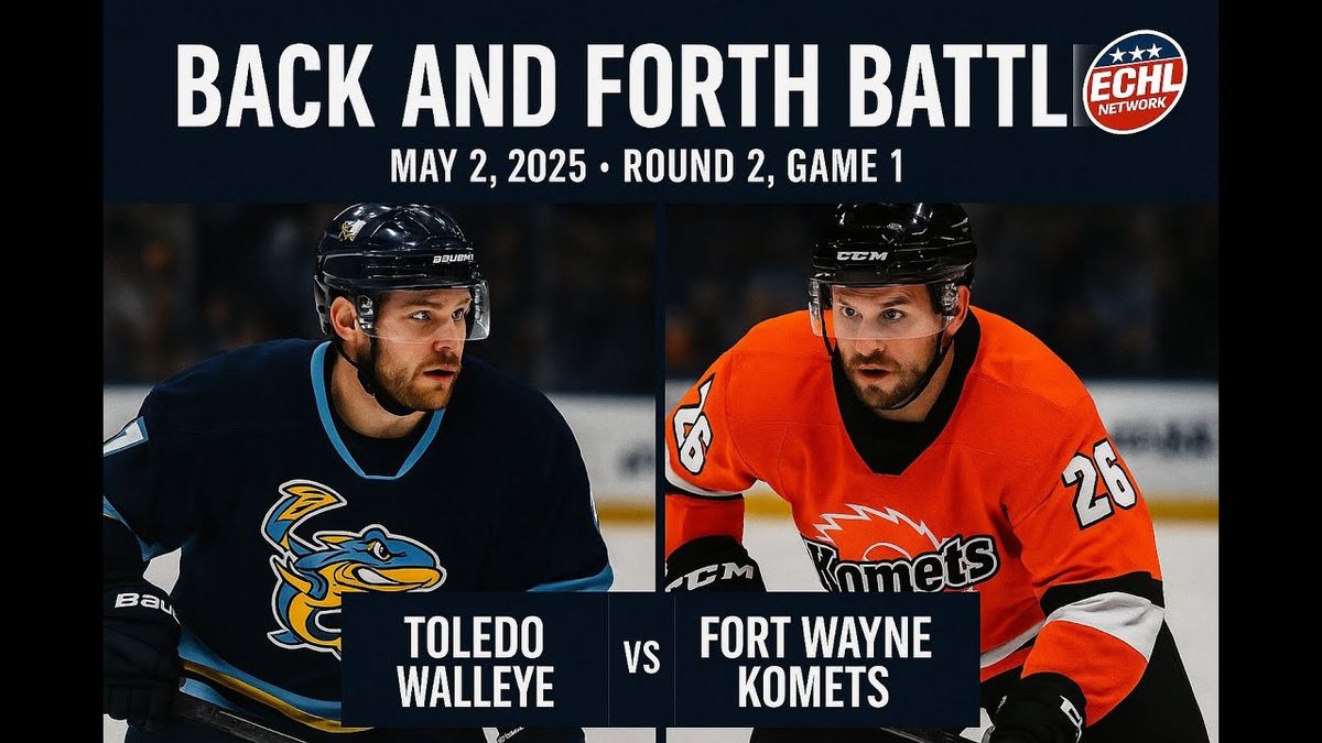 Fort Wayne Komets vs. Toledo Walleye