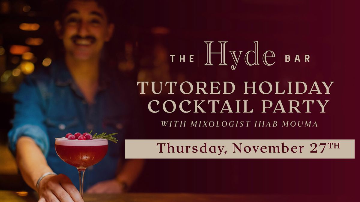 TUTORED HOLIDAY COCKTAIL PARTY