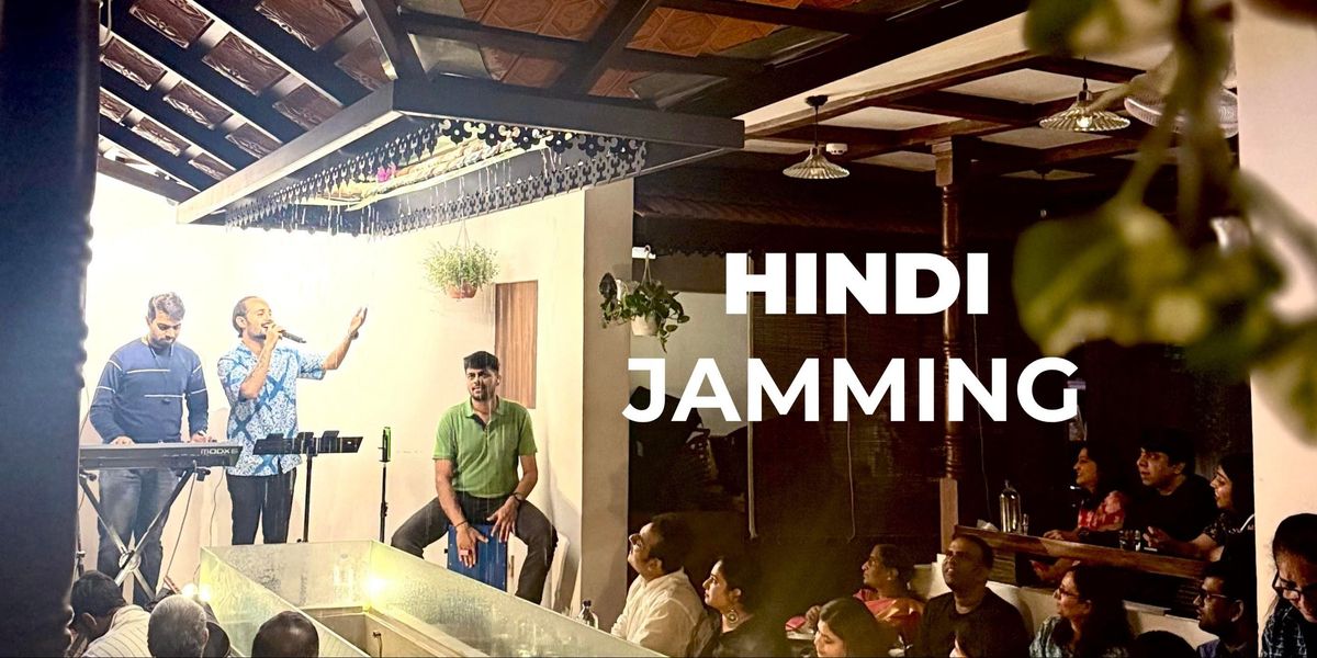 Saturday Hindi Jamming