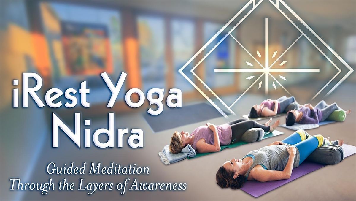 Copy of iRest Yoga Nidra: Guided Meditation Through the Layers of Awareness