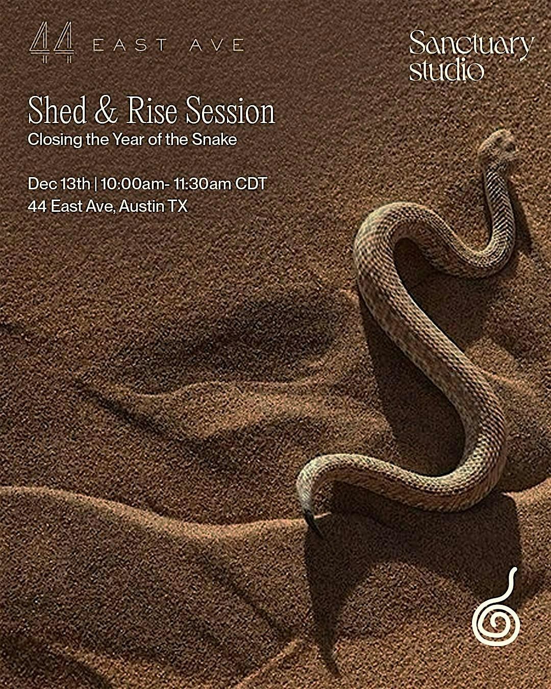 Shed & Rise Session:Closing the Year of the Snake | Dec 13th ,2025