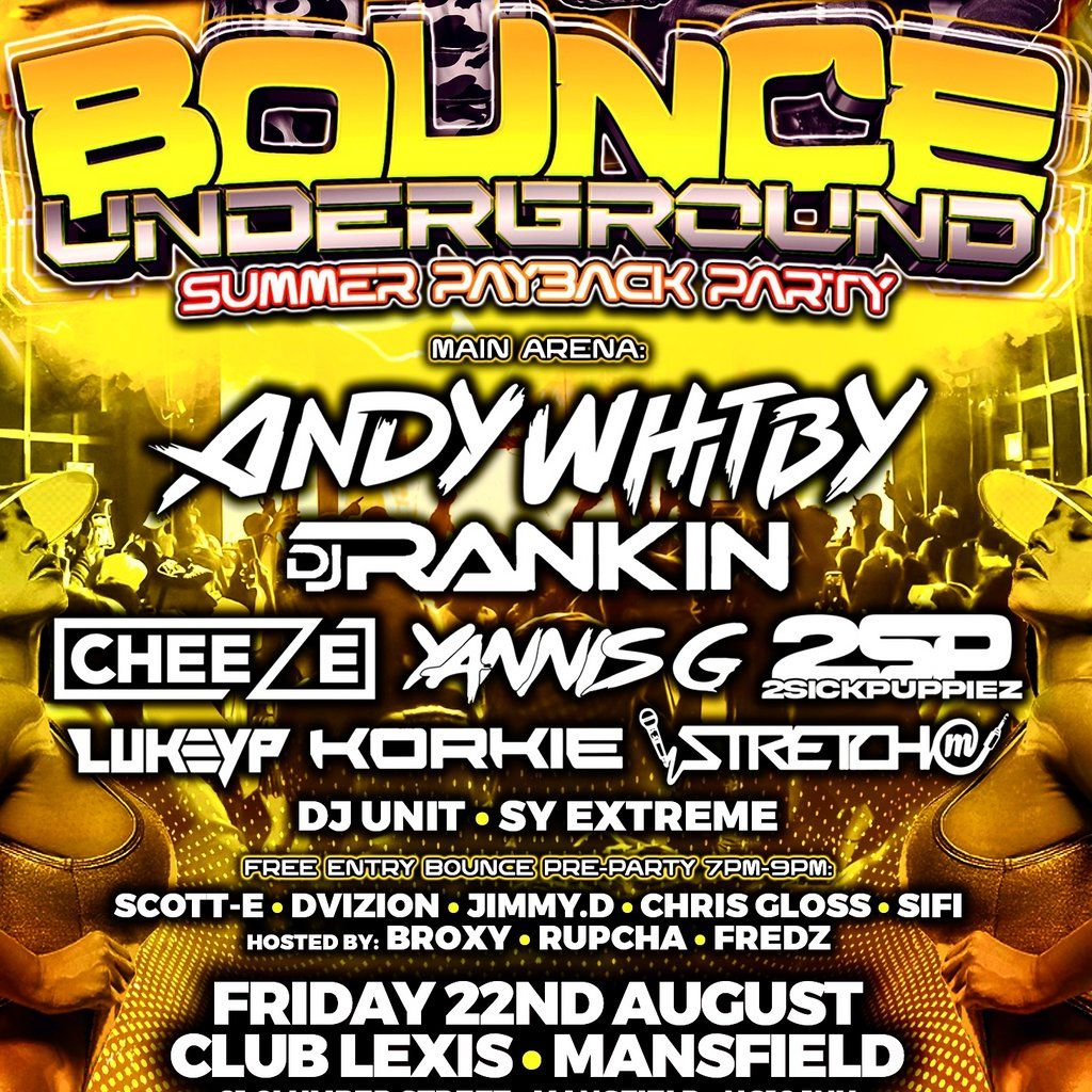 Bounce Underground Pay Back Party