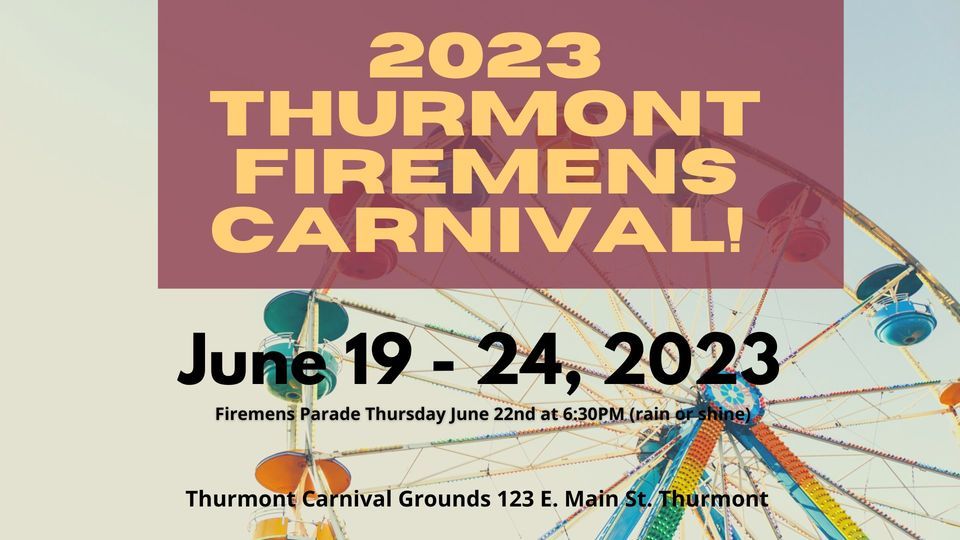 2025 Thurmont Firemens Carnival Thurmont Carnival Grounds June 19, 2025