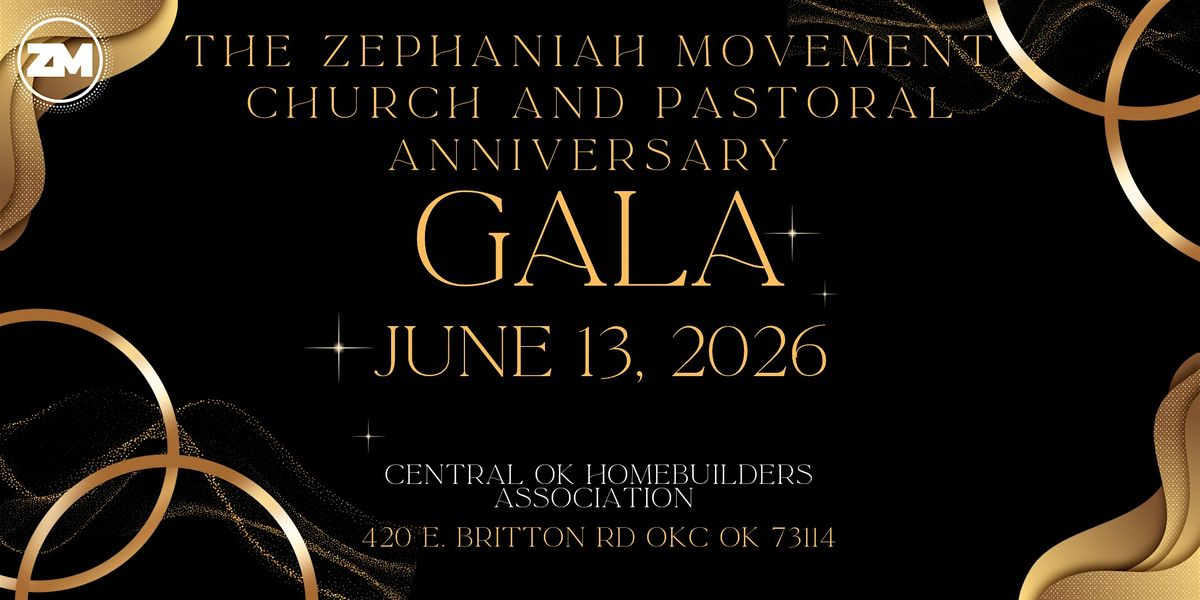 The Zephaniah Movement Church and Pastoral Anniversary Gala