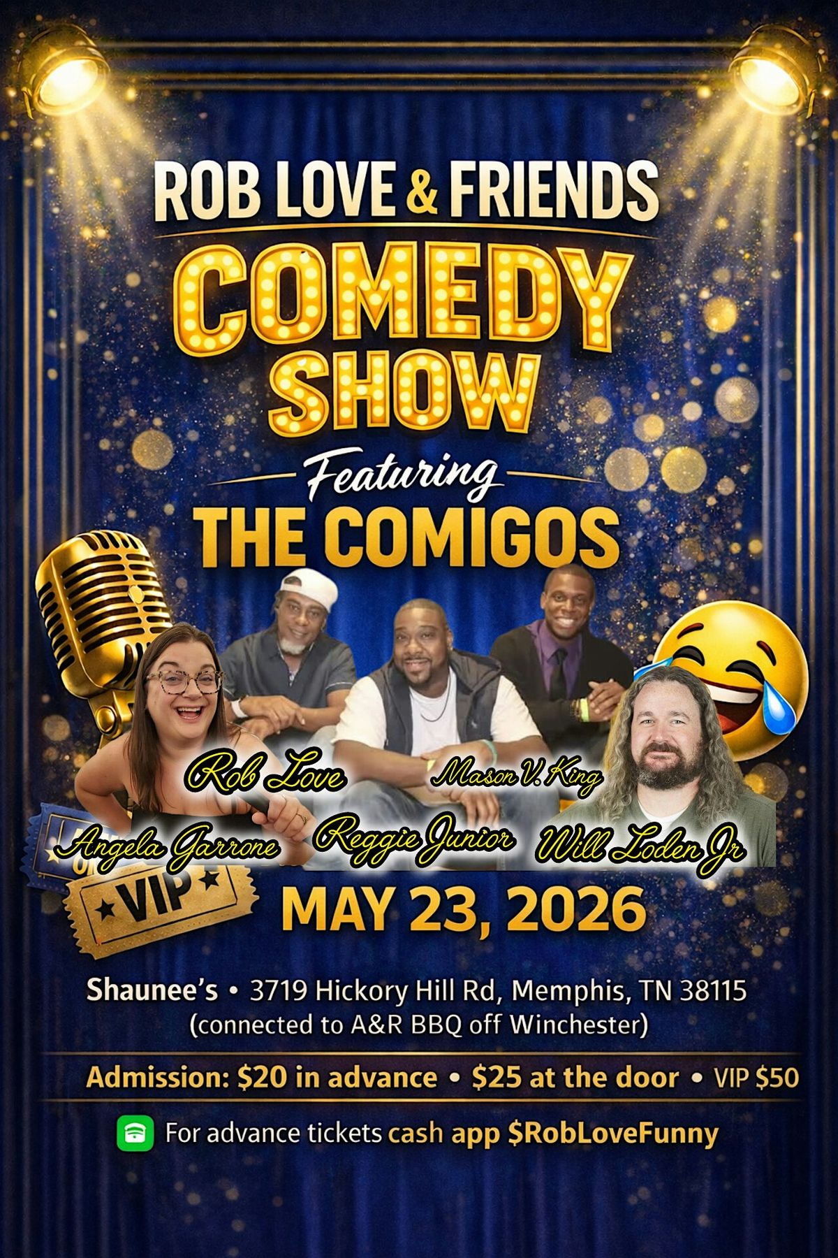 Rob Love and Friends Comedy Show Featuring the Comigos