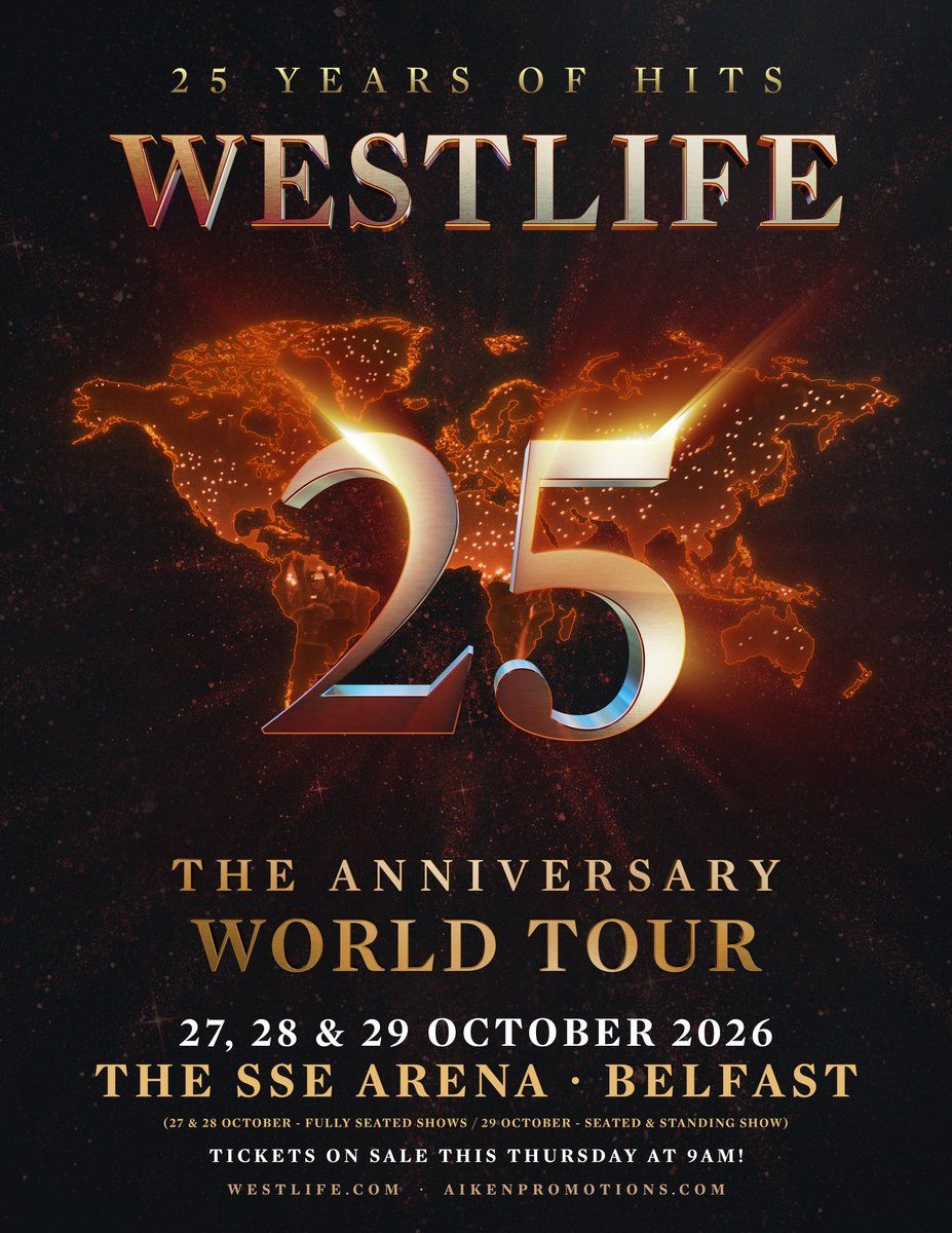 Westlife 25 - The Anniversary World at Utilita Arena Sheffield