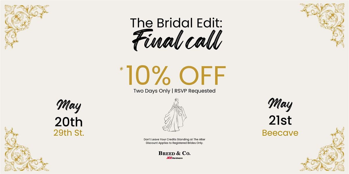 Breed & Co. The Bridal Edit: Final Call