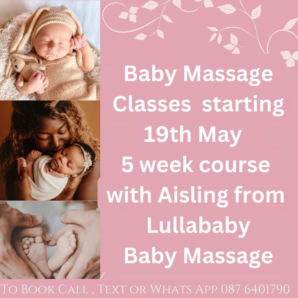 Baby Massage Classes Wicklow Holistic Centre May 19, 2023