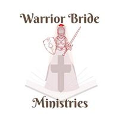 Warrior Bride Ministries