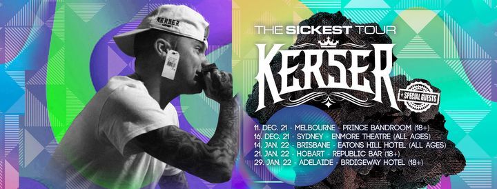 Kerser - The Sickest tour