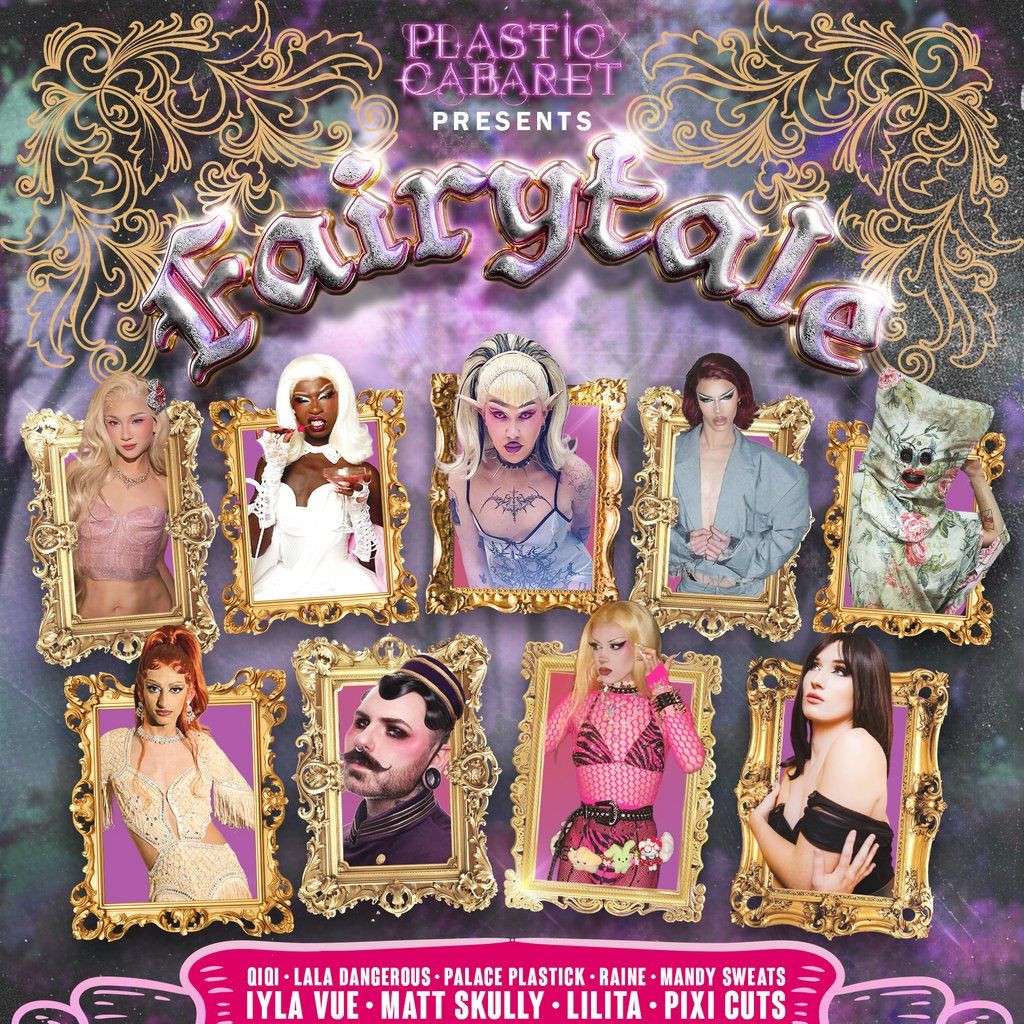 Plastic Cabaret Presents, Fairytale