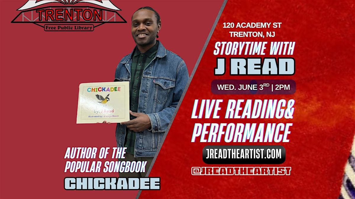 J Read Live Reading\/Performance at the Trenton Public Library