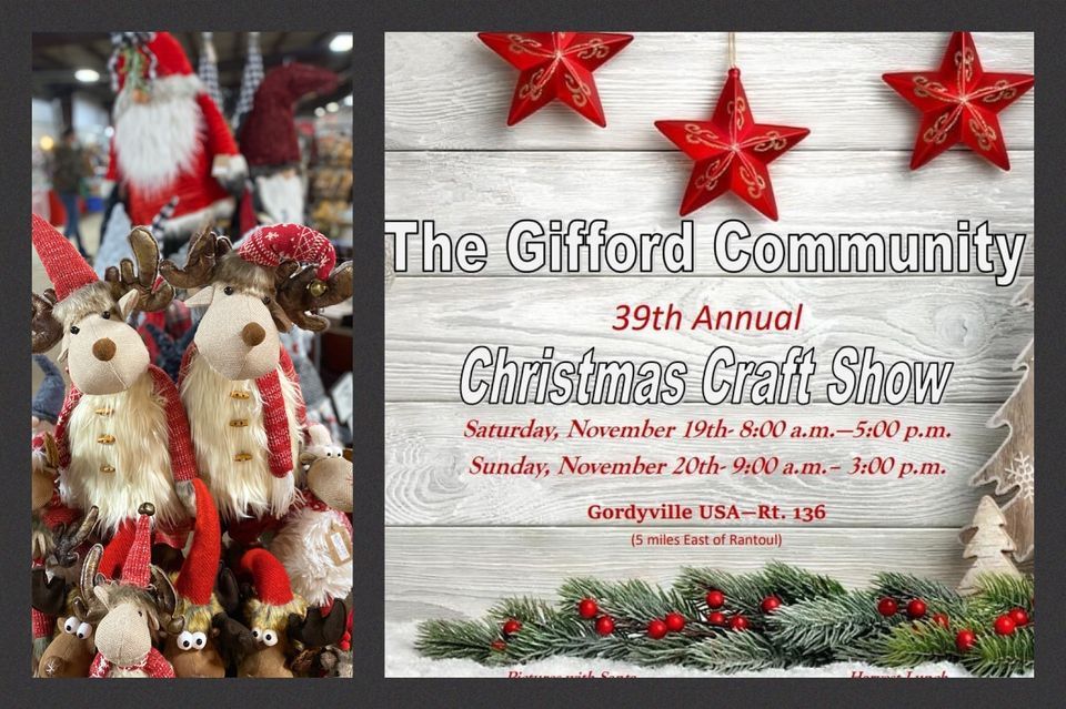 2022 Gifford Community Christmas Craft Show Gordyville, Gifford, IL