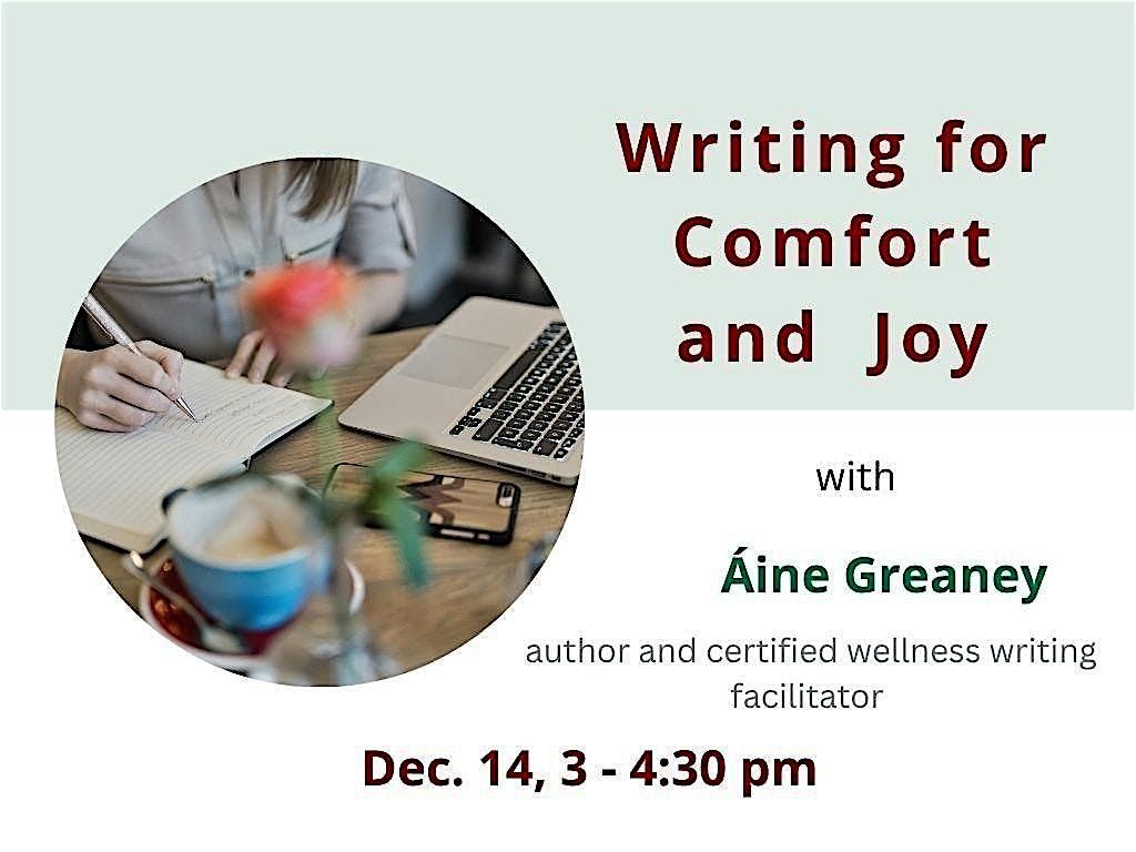 Writing for Comfort & Joy