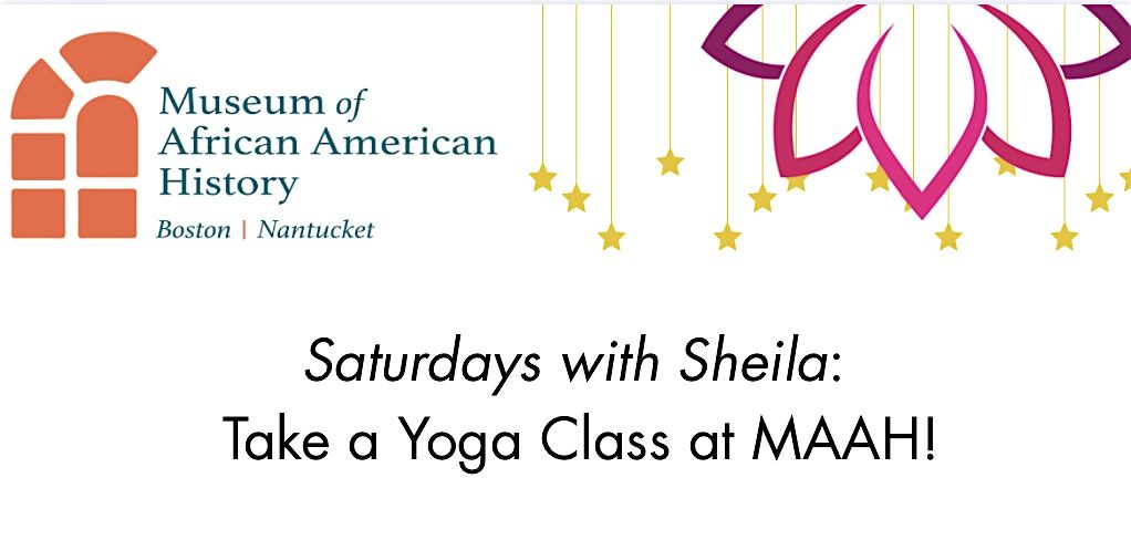 Saturdays with Sheila: Take a Yoga Class at MAAH!
