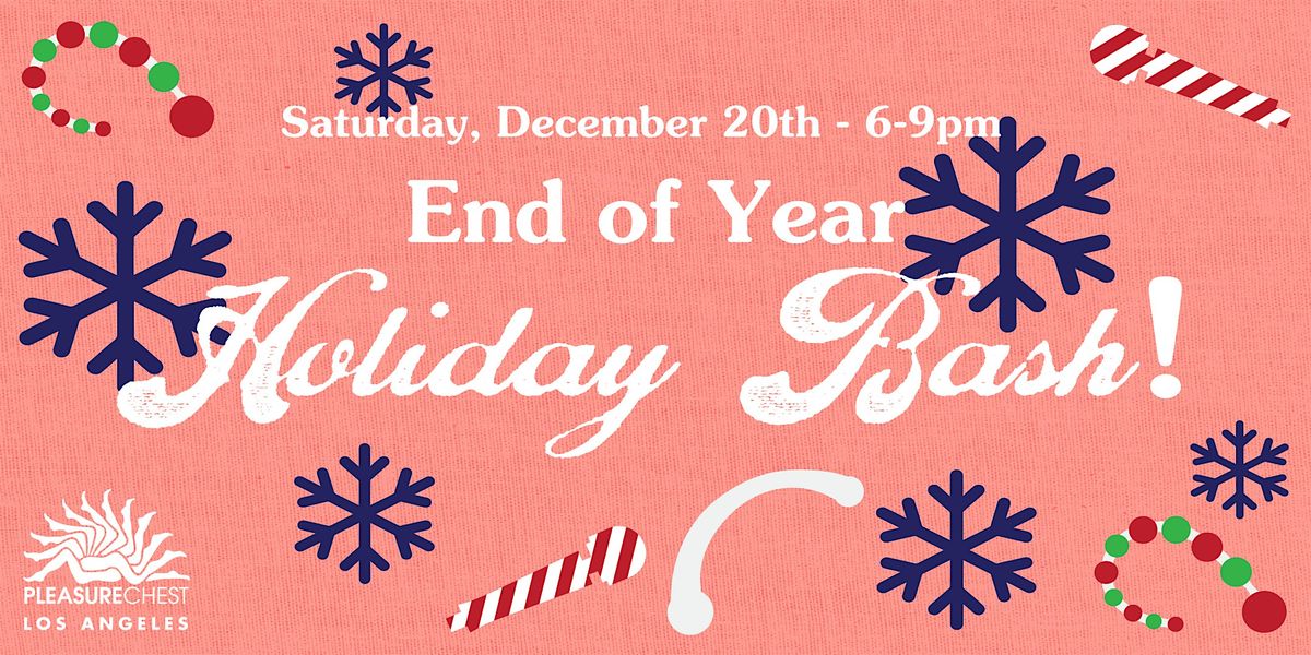 End of Year Holiday Bash!