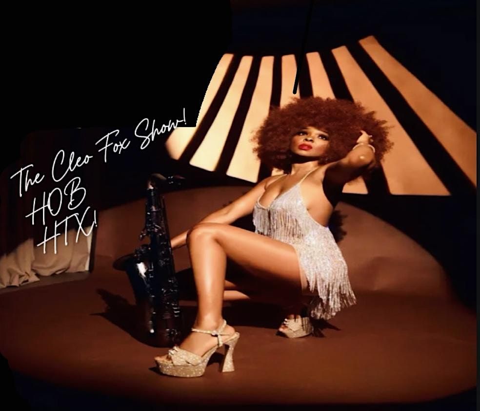 The Cleo Fox Show Foundation Room\/HOB