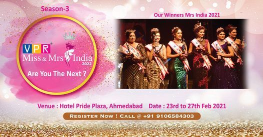 Vpr Christmas Schedule 2022 Vpr Miss & Mrs India 2022 Beauty Contest | Pride Plaza (Pride Plaza Hotel,  Ahmedabad) | February 23 To February 27
