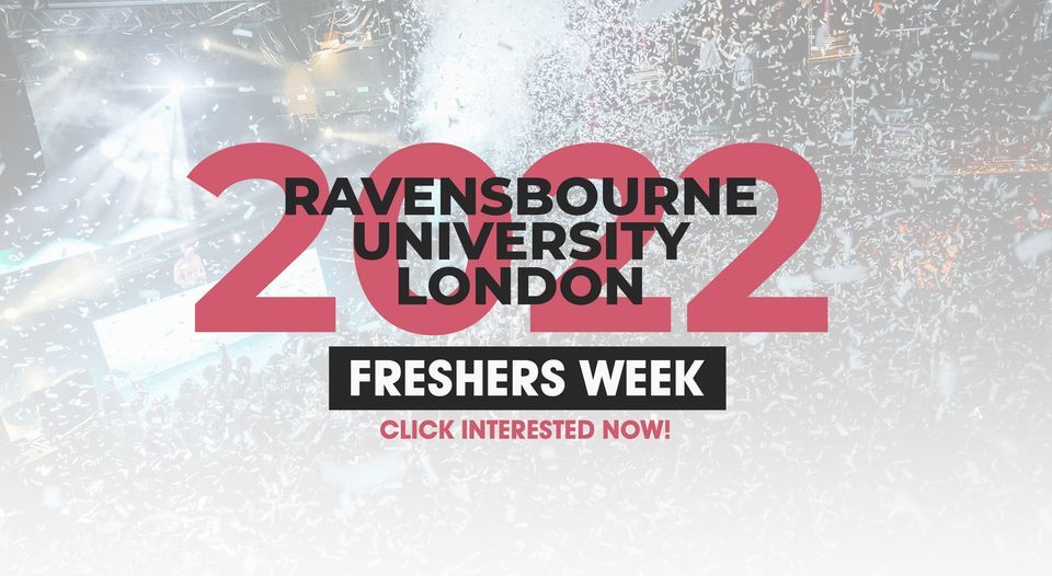Ravensbourne University, London Freshers Week 2022