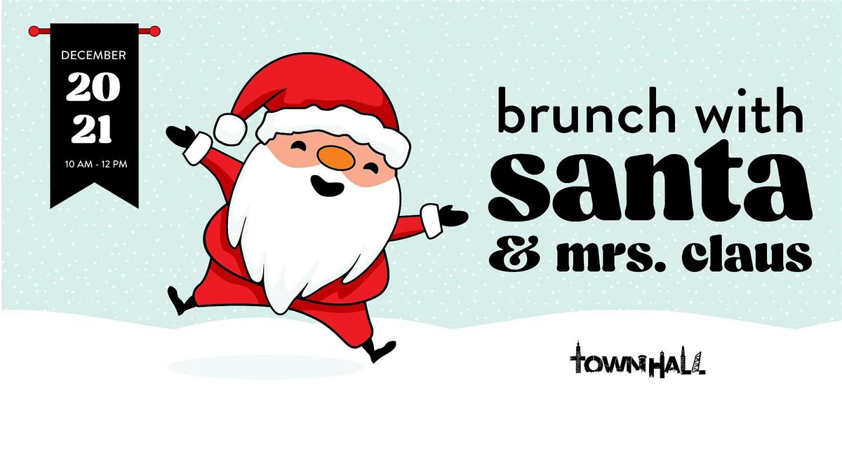 BRUNCH WITH SANTA AT TOWNHALL OHIO CITY!
