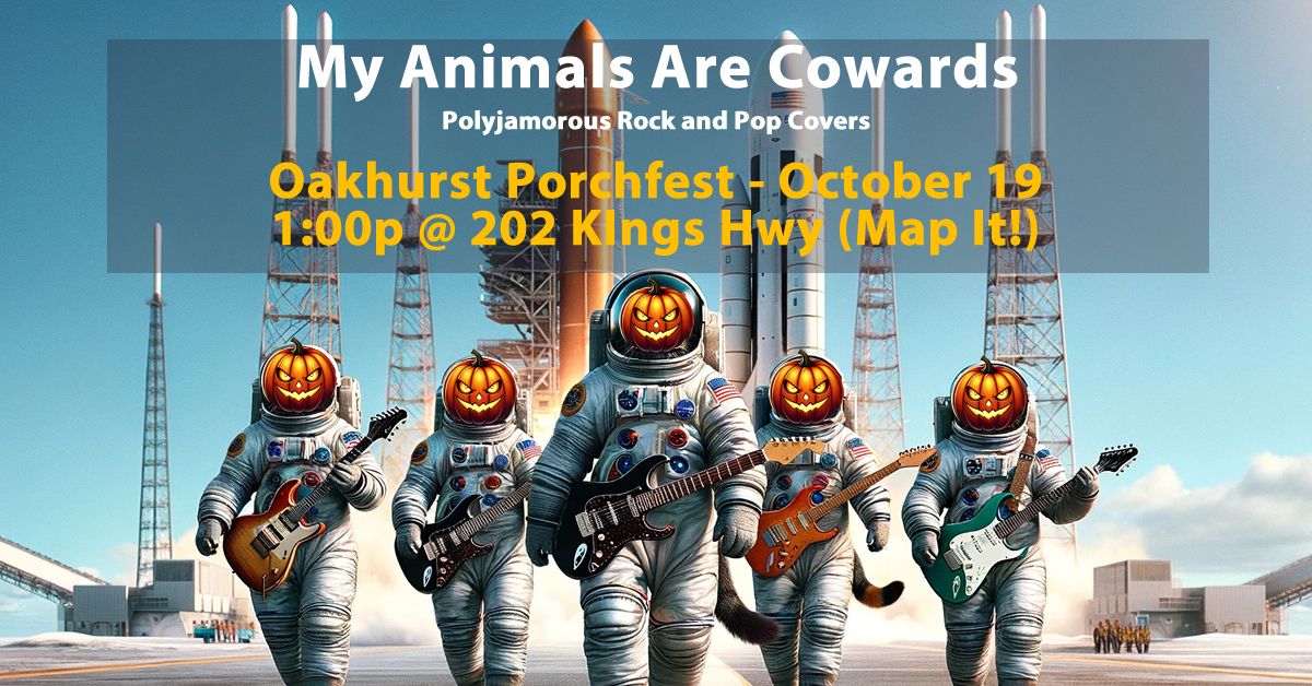 My Animals are Cowards at Oakhurst Porchfest 2024 202 Kings Hwy