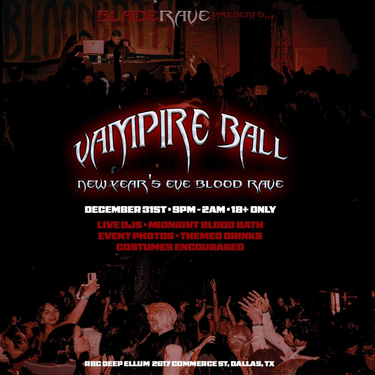Blade Rave - A Vampire Themed Rave at Summit Music Hall