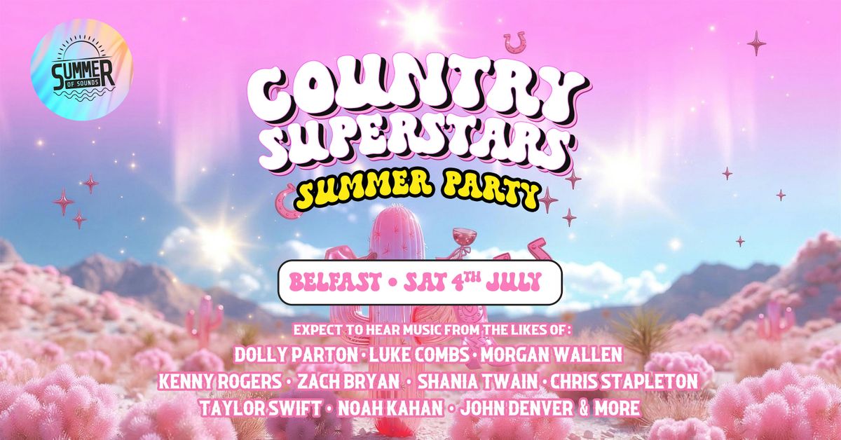 Country Superstars Summer Garden Party - Belfast