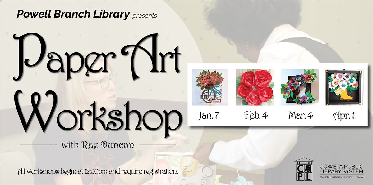 Paper Art Workshops with Rae Duncan