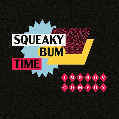 Squeaky Bum Time